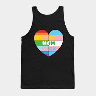 Free mom hugs with rainbow transgender Tank Top